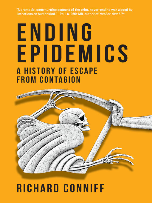 Title details for Ending Epidemics by Richard Conniff - Available